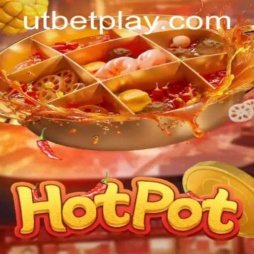 Exploring the Thrills of Hotpot: A Look into the Game and UTBET